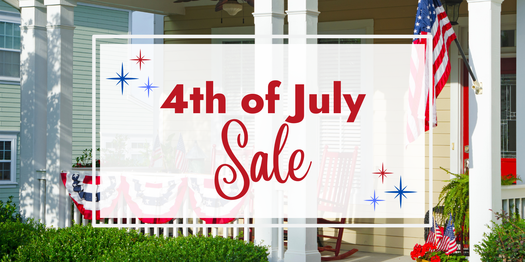 4th of July Sale