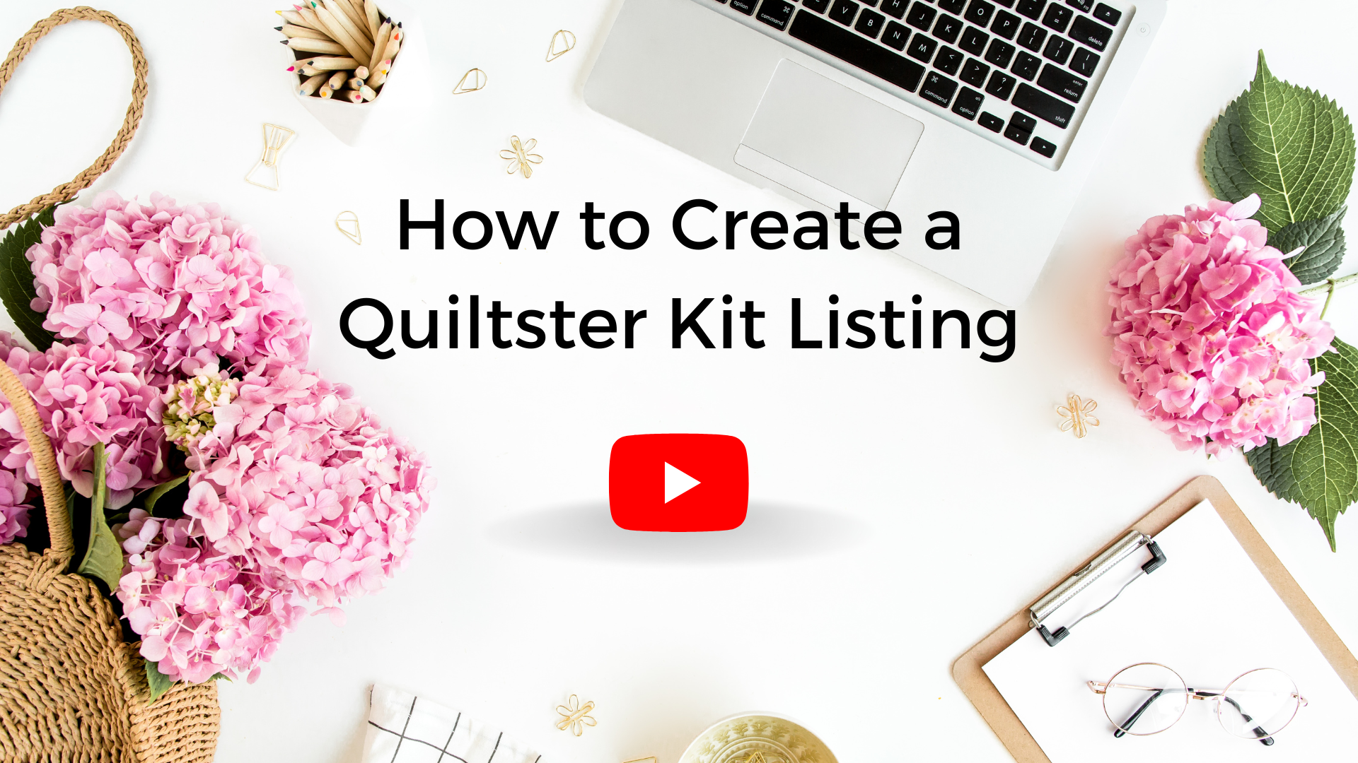How to Create a Quiltster Kit Listing